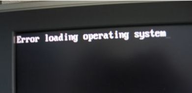 U盘重装Win10系统显示error  loading  operating怎么办？